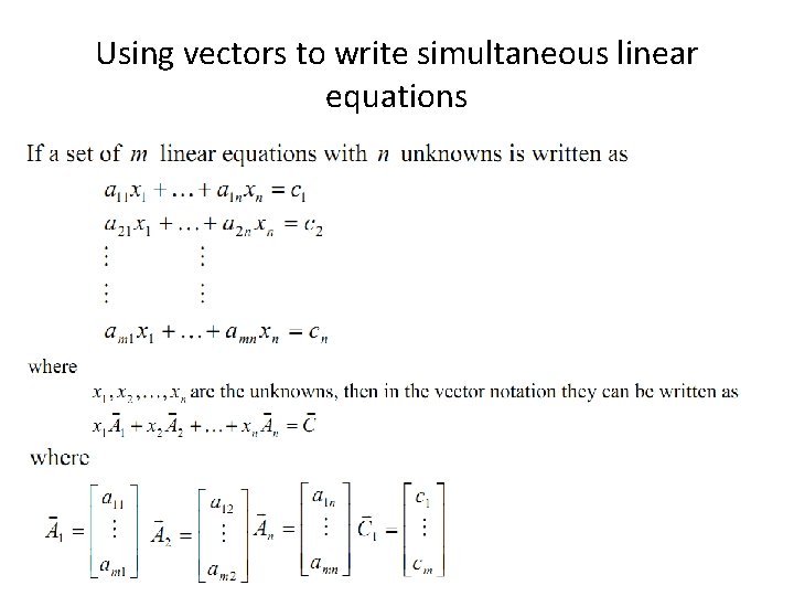 Using vectors to write simultaneous linear equations 