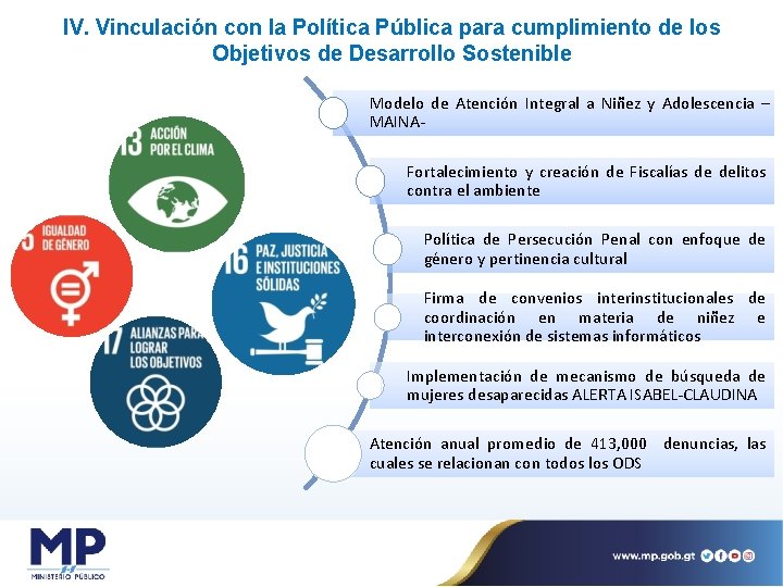 IV. Vinculación con la Política Pública para cumplimiento de los Objetivos de Desarrollo Sostenible