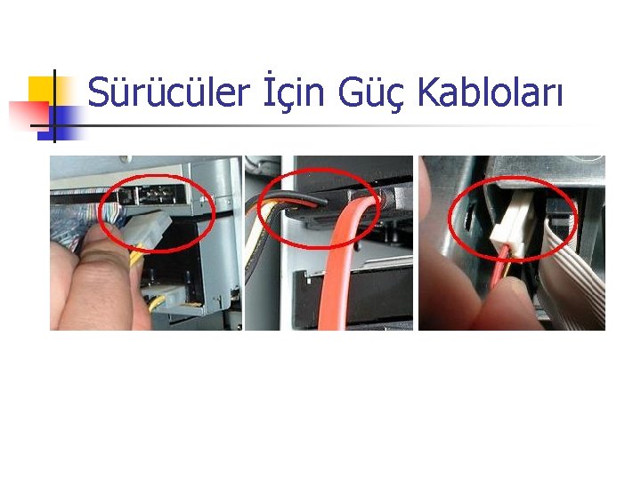 Sürücüler İçin Güç Kabloları 