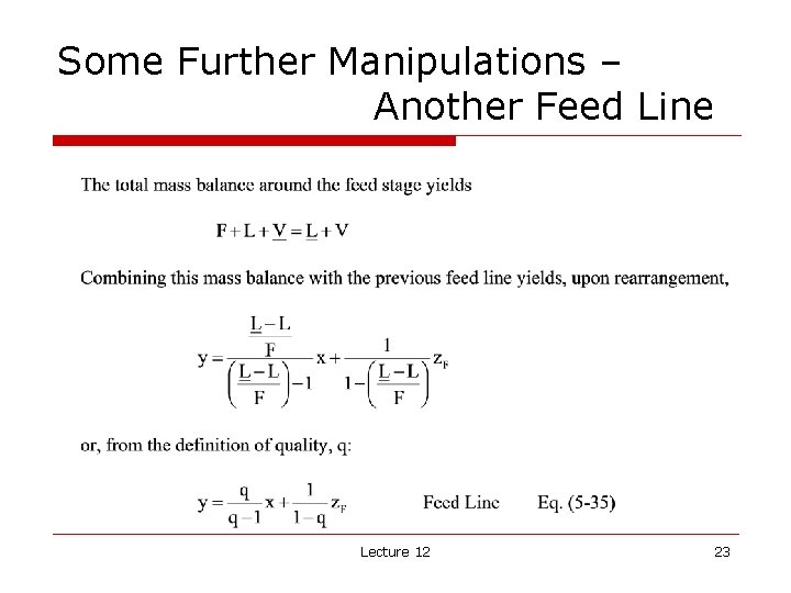 Some Further Manipulations – Another Feed Line Lecture 12 23 
