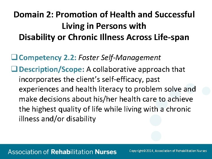 Domain 2: Promotion of Health and Successful Living in Persons with Disability or Chronic