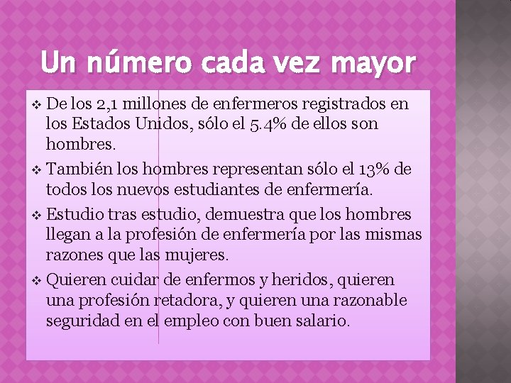 Un número cada vez mayor De los 2, 1 millones de enfermeros registrados en