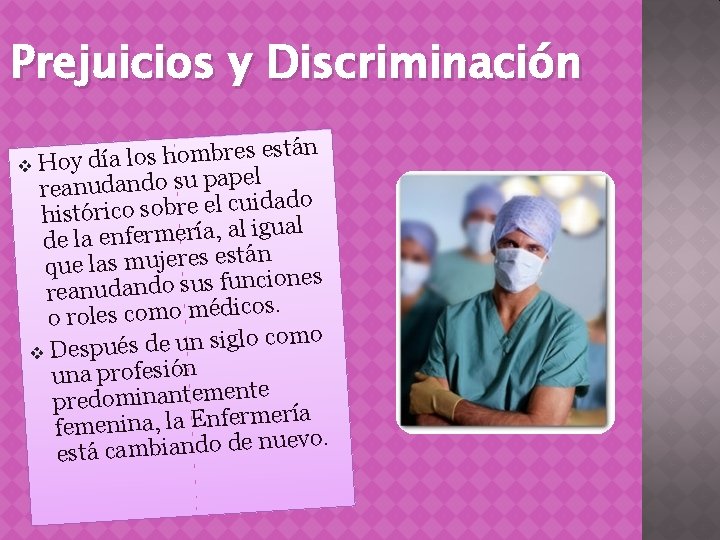 Prejuicios y Discriminación tán s e r b m o h s o l