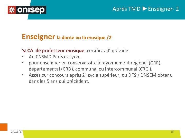 Après TMD ►Enseigner- 2 Enseigner la danse ou la musique /2 ↘ CA de