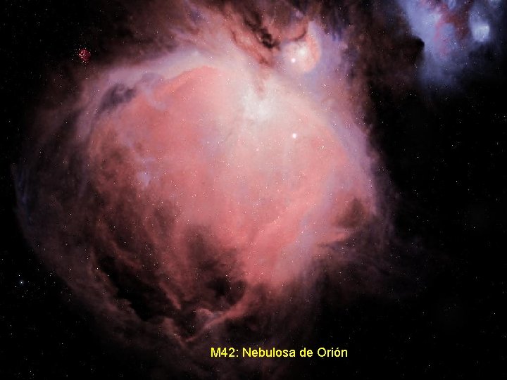 M 42: Nebulosa de Orión 