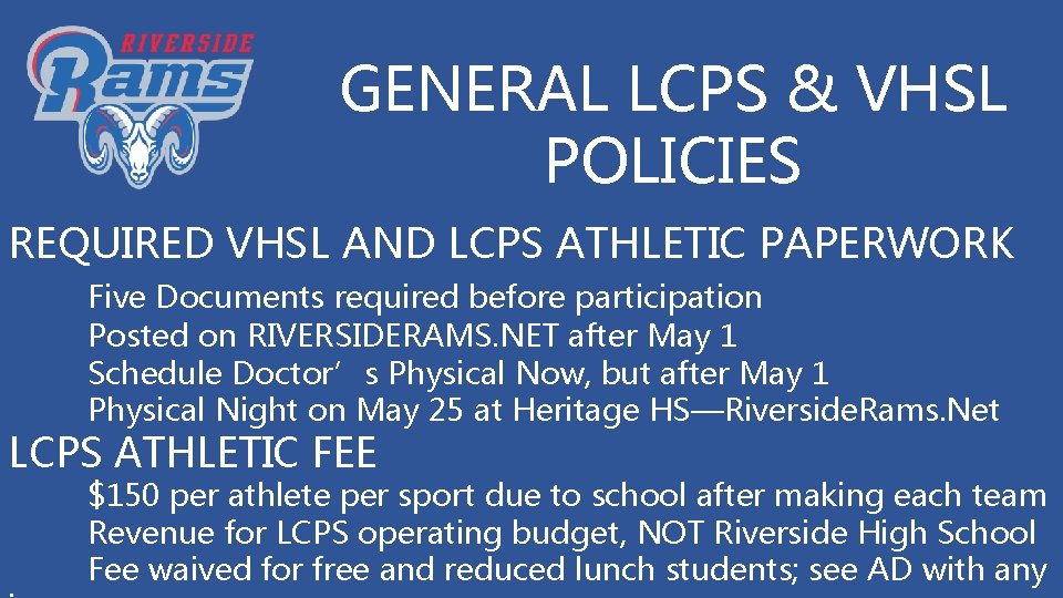 GENERAL LCPS & VHSL POLICIES REQUIRED VHSL AND LCPS ATHLETIC PAPERWORK Five Documents required