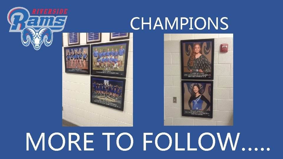 CHAMPIONS MORE TO FOLLOW…. . 