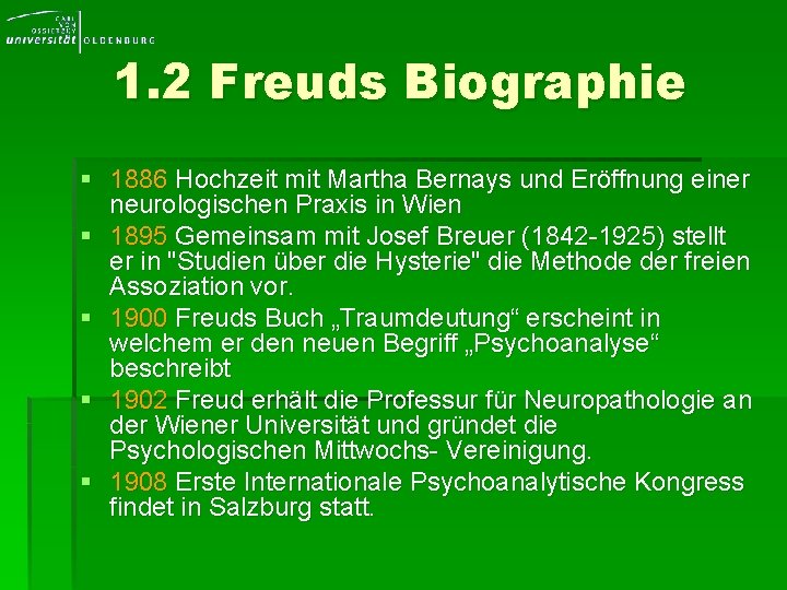 1. 2 Freuds Biographie § 1886 Hochzeit mit Martha Bernays und Eröffnung einer neurologischen