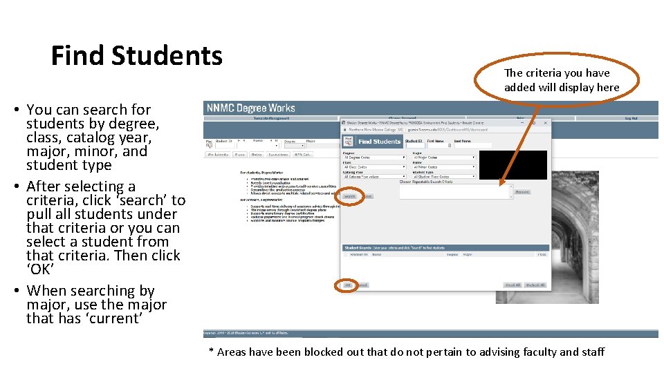 Find Students The criteria you have added will display here • You can search