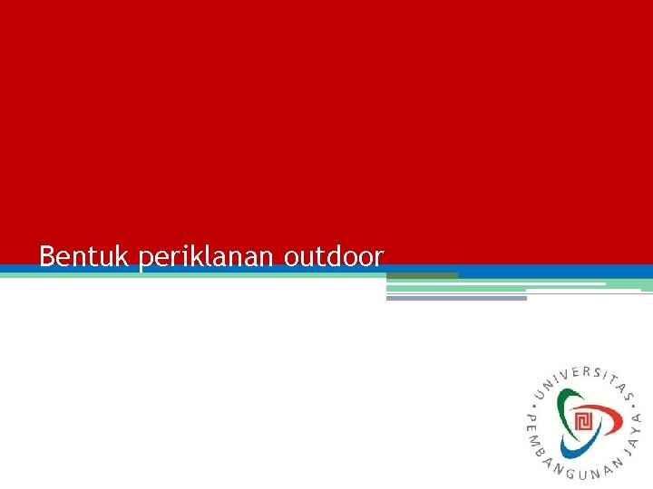 Bentuk periklanan outdoor 