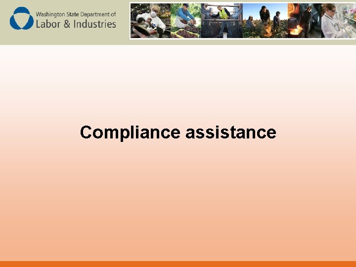 Compliance assistance 