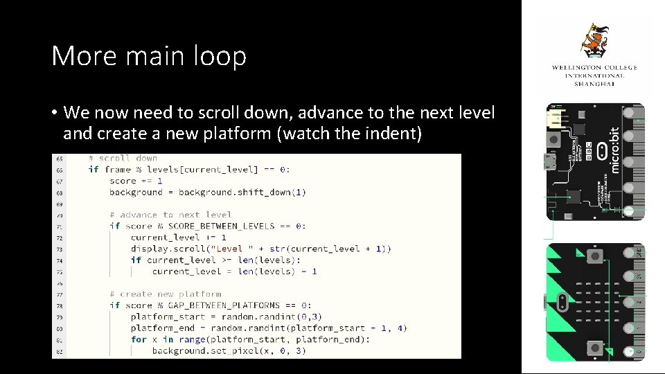More main loop • We now need to scroll down, advance to the next