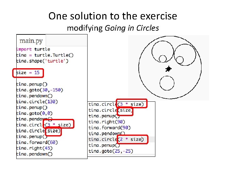 One solution to the exercise modifying Going in Circles 