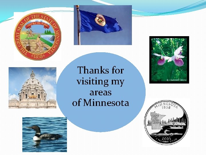 Thanks for visiting my areas of Minnesota 