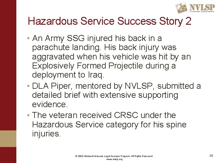 Hazardous Service Success Story 2 • An Army SSG injured his back in a