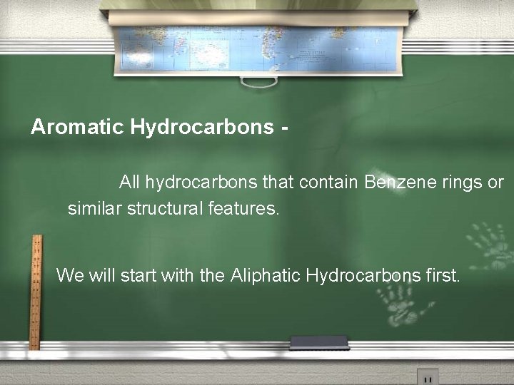 Aromatic Hydrocarbons All hydrocarbons that contain Benzene rings or similar structural features. We will