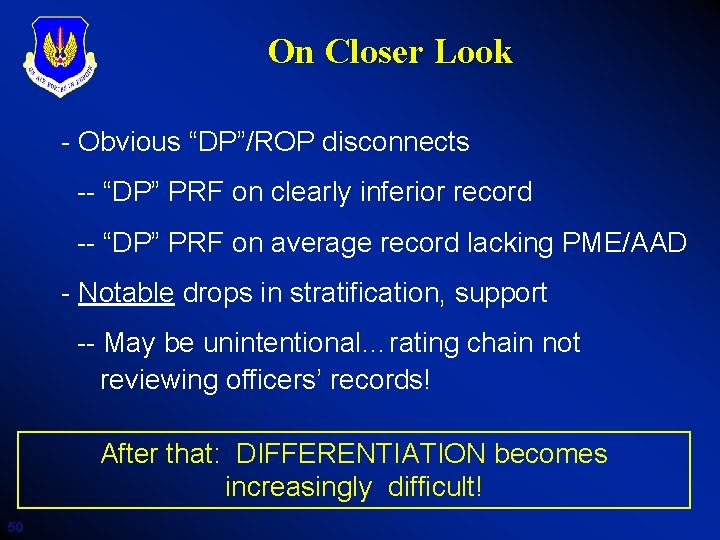 On Closer Look - Obvious “DP”/ROP disconnects -- “DP” PRF on clearly inferior record