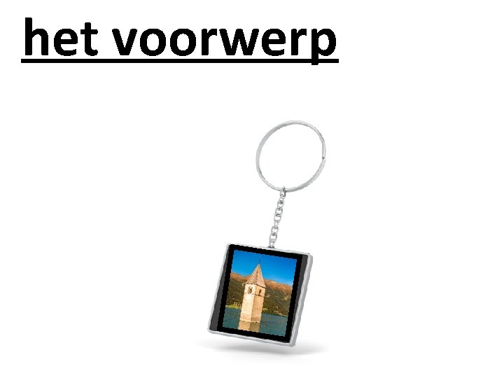 het voorwerp 