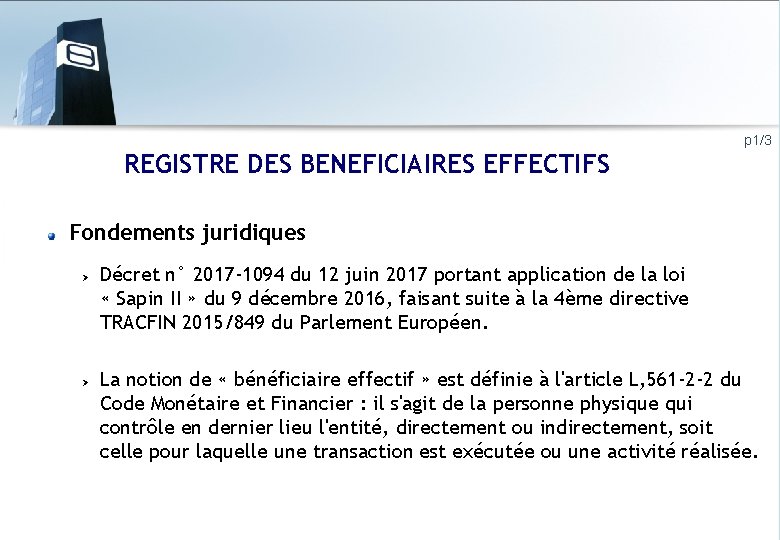 p 1/3 REGISTRE DES BENEFICIAIRES EFFECTIFS Fondements juridiques Décret n° 2017 -1094 du 12