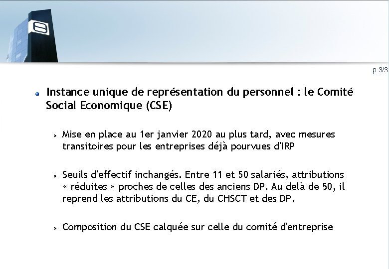 p. 3/3 Instance unique de représentation du personnel : le Comité Social Economique (CSE)