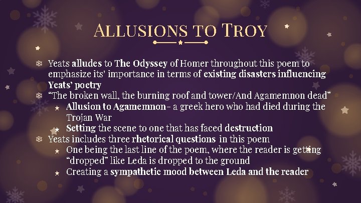 Allusions to Troy ❄ Yeats alludes to The Odyssey of Homer throughout this poem