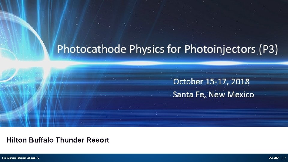 Hilton Buffalo Thunder Resort Los Alamos National Laboratory 2/25/2021 | 7 
