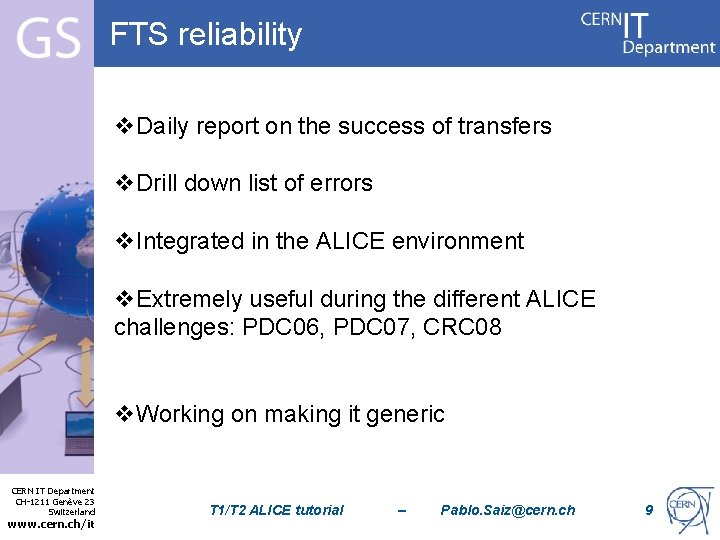 FTS reliability v. Daily report on the success of transfers v. Drill down list