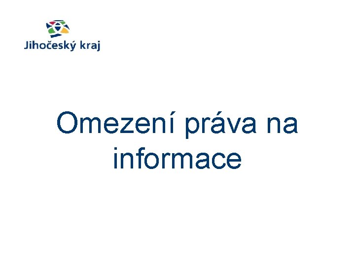 Omezení práva na informace 