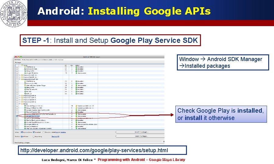 Android: Installing Google APIs STEP -1: Install and Setup Google Play Service SDK Window