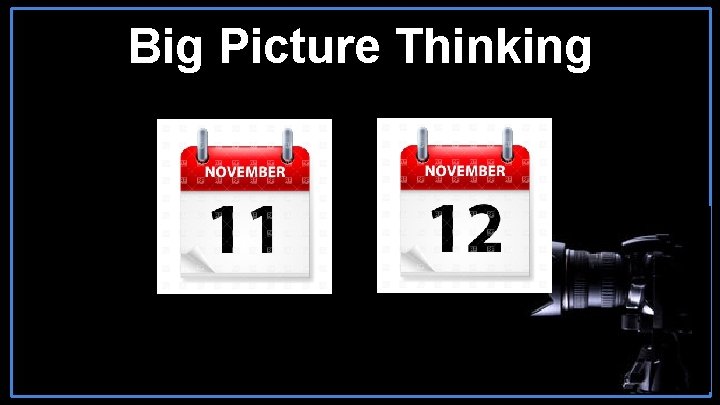 Big Picture Thinking 