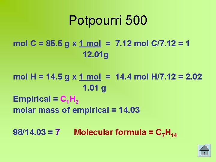 Potpourri 500 mol C = 85. 5 g x 1 mol = 7. 12