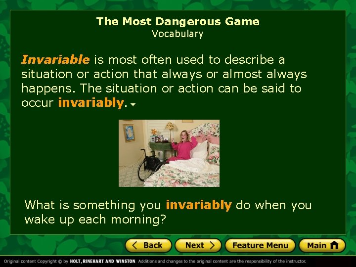 The Most Dangerous Game Vocabulary Invariable is most often used to describe a situation
