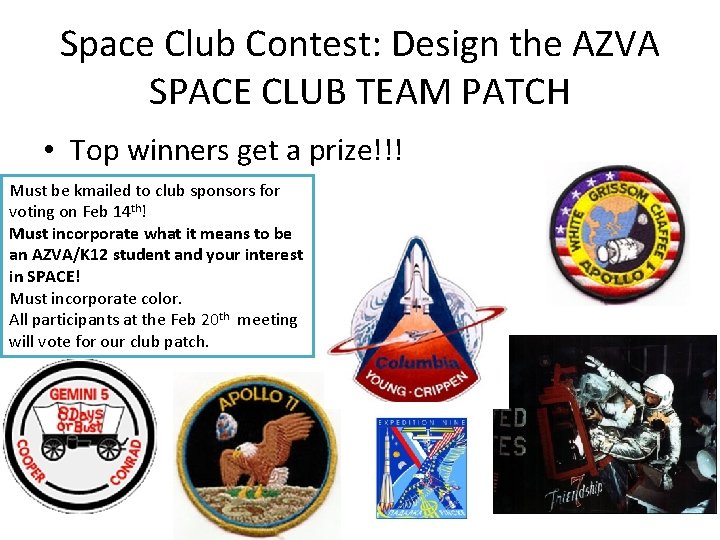 Space Club Contest: Design the AZVA SPACE CLUB TEAM PATCH • Top winners get