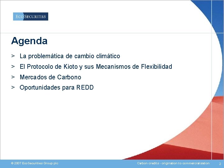 Agenda > La problemática de cambio climático > El Protocolo de Kioto y sus