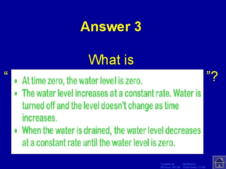 Answer 3 “ What is ……………… Template by Modified by Bill Arcuri, WCSD Chad