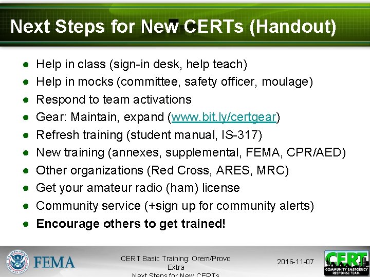 Next Steps for New CERTs (Handout) ● ● ● ● ● Help in class