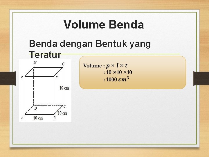 Volume Benda dengan Bentuk yang Teratur 