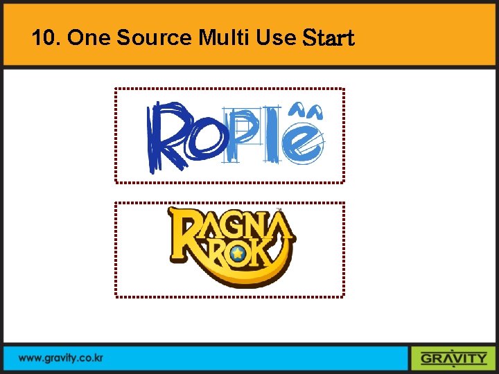 10. One Source Multi Use Start 