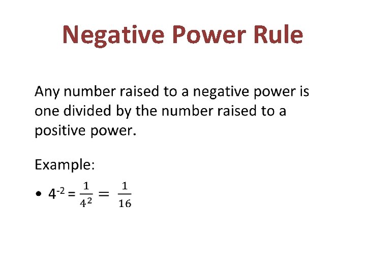 Negative Power Rule • 