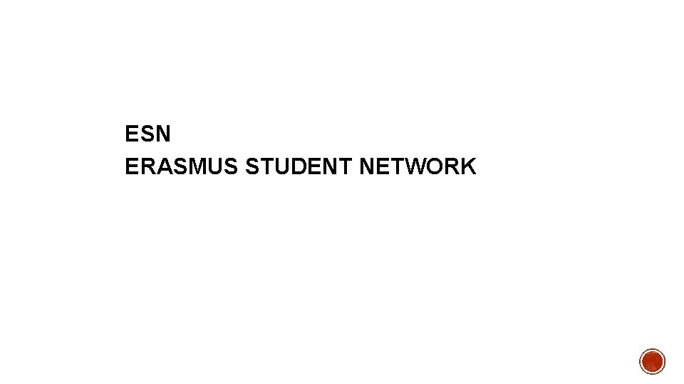 ESN ERASMUS STUDENT NETWORK 