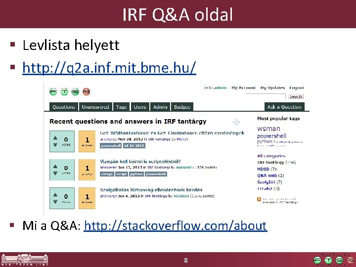 IRF Q&A oldal § Levlista helyett § http: //q 2 a. inf. mit. bme.