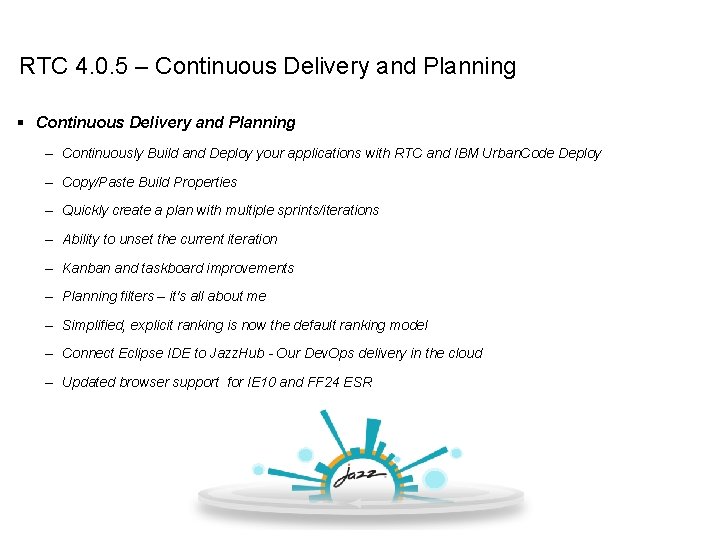 RTC 4. 0. 5 – Continuous Delivery and Planning – Continuously Build and Deploy