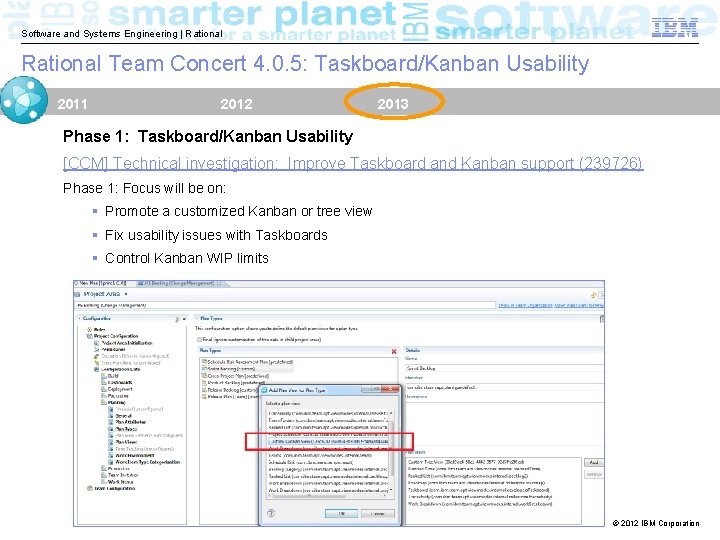 Software and Systems Engineering | Rational Team Concert 4. 0. 5: Taskboard/Kanban Usability 2011