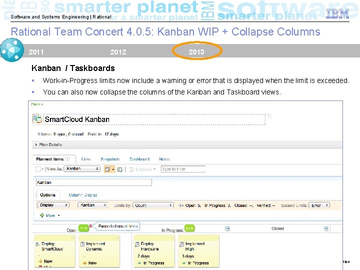 Software and Systems Engineering | Rational Team Concert 4. 0. 5: Kanban WIP +