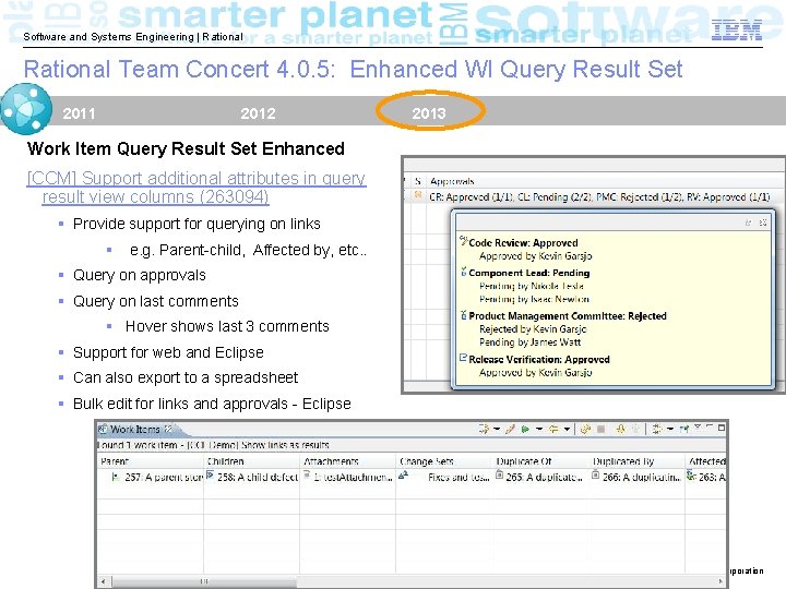 Software and Systems Engineering | Rational Team Concert 4. 0. 5: Enhanced WI Query