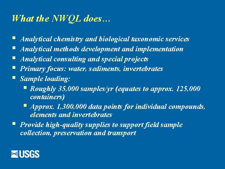 National Water Quality Laboratory April 23 2008 Mission