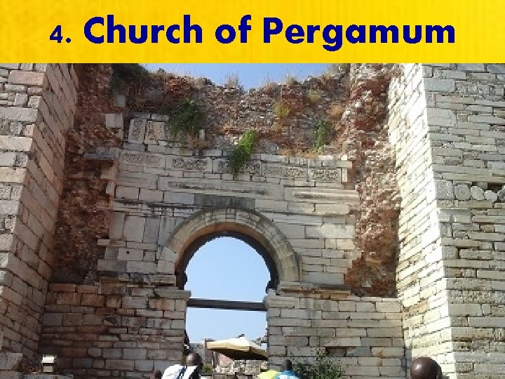 4. Church of Pergamum 