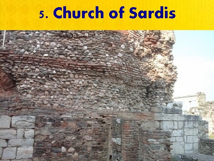 5. Church of Sardis 