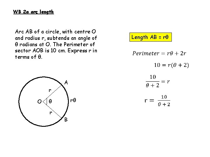WB 2 a arc length Arc AB of a circle, with centre O and