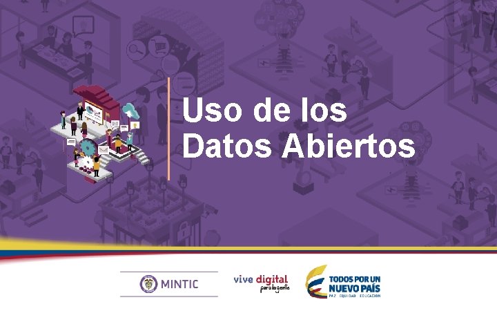 Uso de los Datos Abiertos 